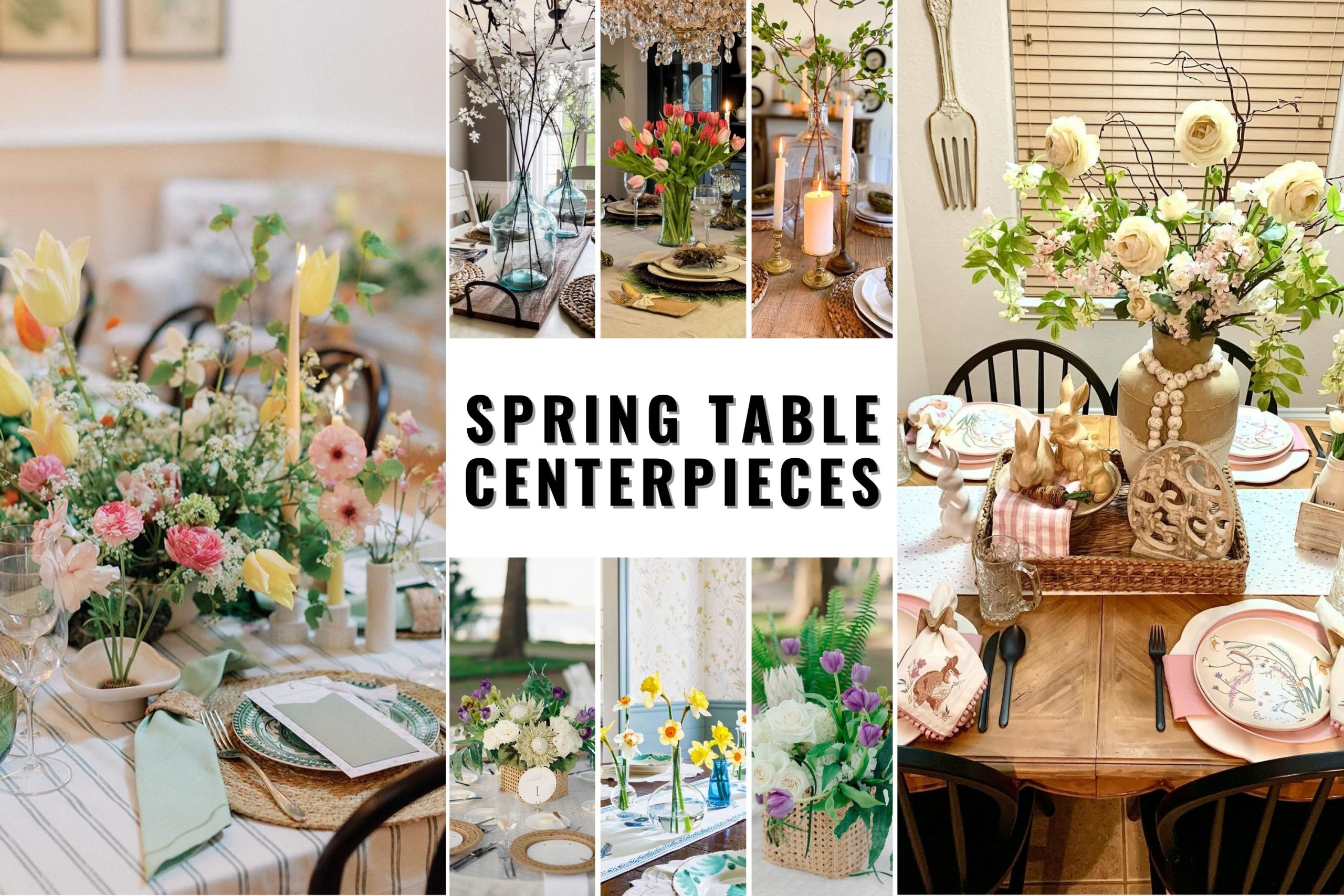 27 Spring Table Centerpieces: Stunning Ideas to Refresh Your Dining Room Decor - placeideal.com