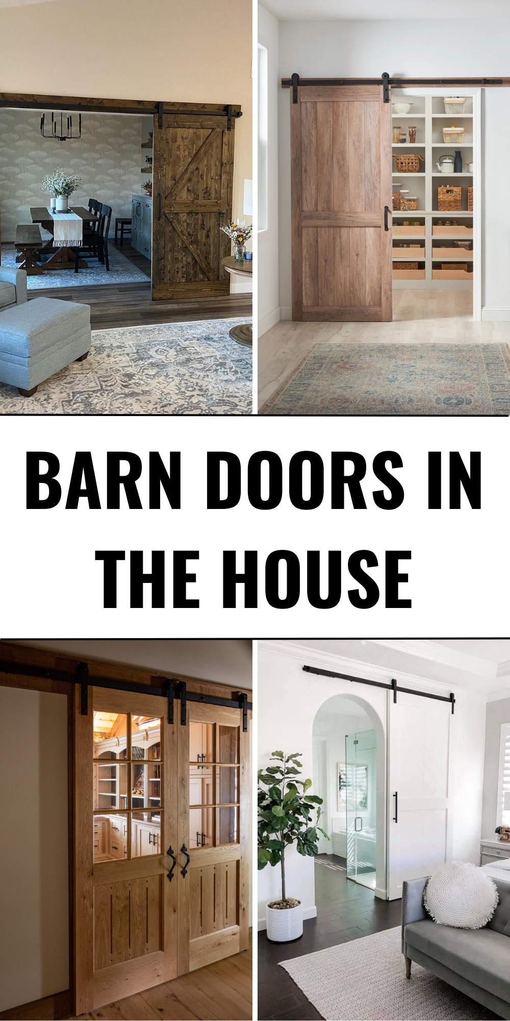 Transform Your Home: 35 Barn Doors in the House for Modern, Rustic, and ...