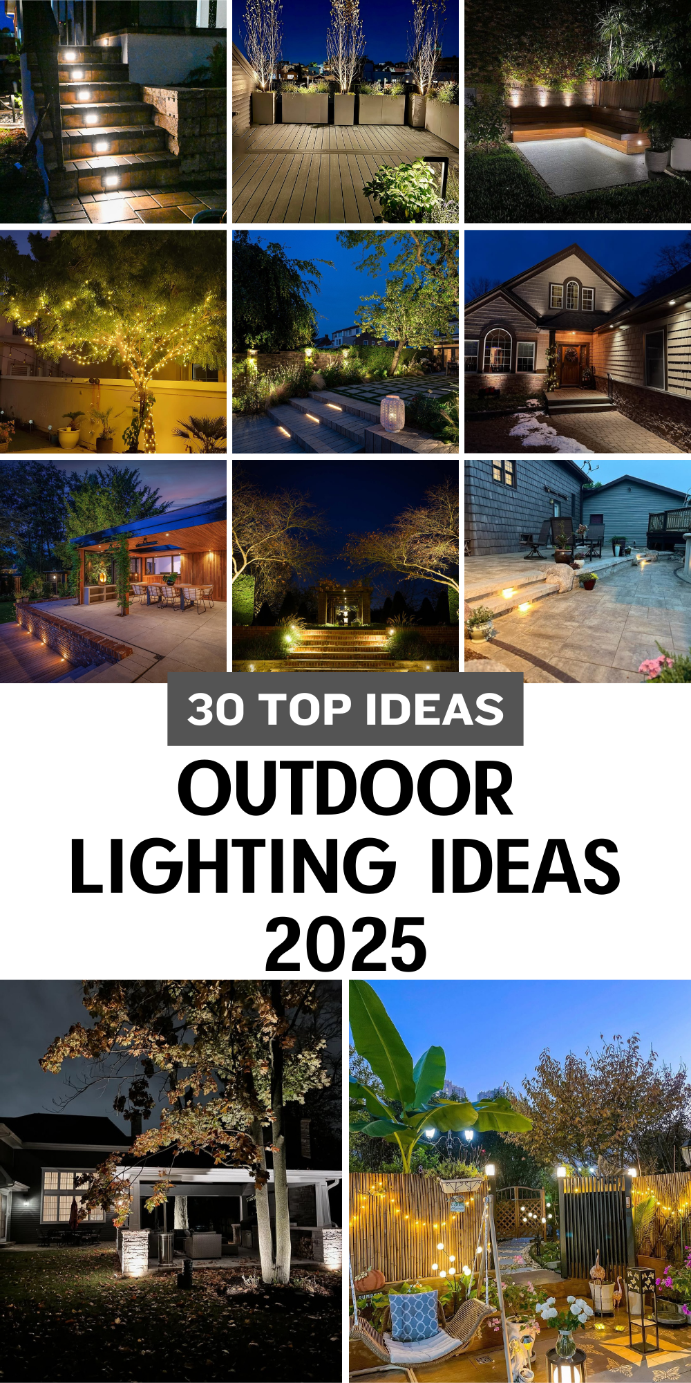 30 Outdoor Lighting Ideas 2025: Modern, Cozy and Creative Ways to ...